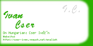 ivan cser business card